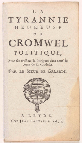 Titelpagina voor: Ferdinand de Galardi, a tyrannie heureuse ou Cromwel politique, 1671, Jean Pauwels, 1671 Canvas Print