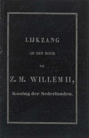 Lijkzang op den dood van Z.M. Willem II, Koning der Nederlanden, C. ten Hoove, 1849 Canvas Print