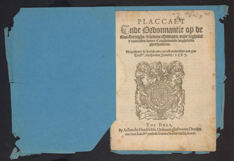 Placcaet ende Ordonnantie op de Monsteringhe, d'ordene Militaire, ende teghens d'overlasten byden Crijghsvolcke daghelicks gheschiedende, Aelbrecht Hendricksz, 1587 Canvas Print