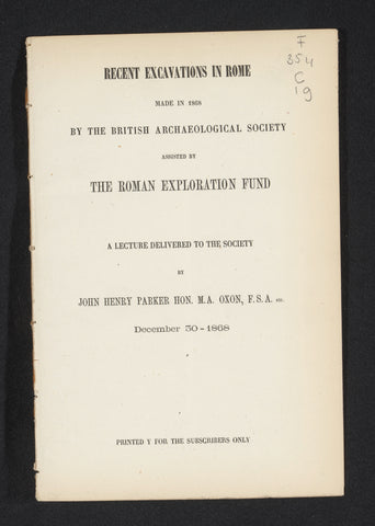 Recent excavations in Rome made in 1868 by the British Archaeological Society assisted by the Roman Exploration Fund, John Henry Parker, 1868 - 1869 Canvas Print