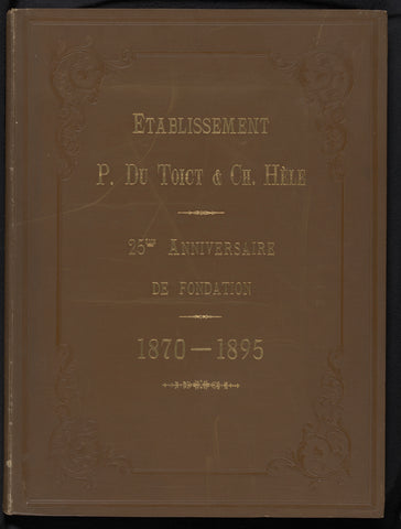 Tribute to Messrs. P. du Toict and Ch. Hèle on the occasion of the XXV anniversary of the foundation of their establishment, 1870-1895, Paul du Toict & Charles de Hèle, 1895 Canvas Print