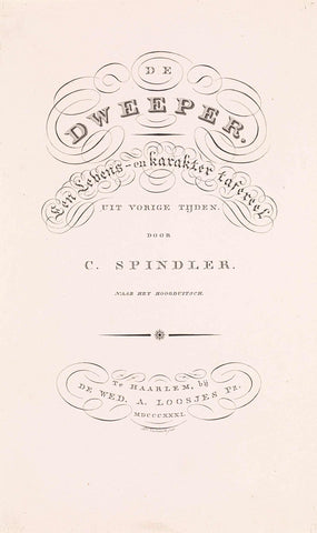 Titelpagina voor: C. Spindler, De Dweeper, 1831., Daniël Veelwaard (I), 1831 Canvas Print