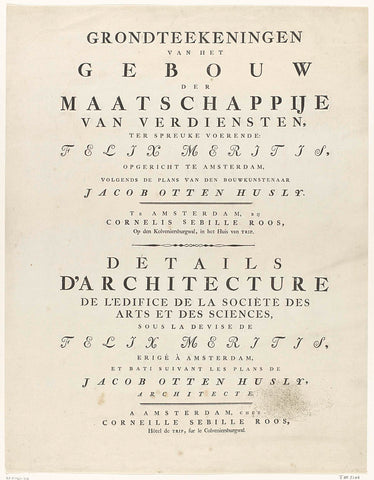 Title page of the sheet metal: Grondteekeningen van het gebouw der Maatschapije van verdiensten, ter spreuke voerende : Felix Meritis (...) [1791], Cornelis Sebille Roos (publisher), 1789 - 1791 Canvas Print