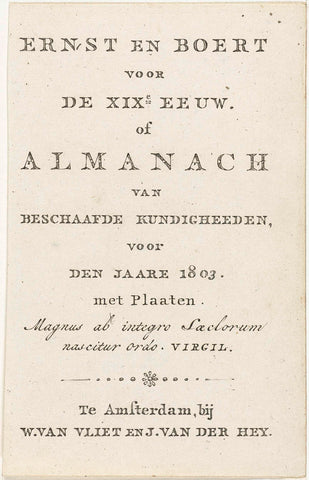 Title page for: Ernst en Boert voor de XIXe eeuw, of Almanach van beschaafde kundigheeden, voor den jaare 1803. Amsterdam : 1803, Willem van Vliet, 1803 Canvas Print