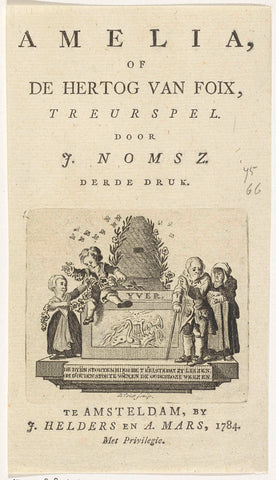 Title page for: J. Nomsz, Amelia, of the Duke of Foix, mourning play, 1784, N. de Vries, 1784 Canvas Print