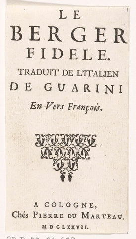 Titelpagina voor G.B. Guarini, Le Berger Fidele, Cologne, Pierre du Marteau, 1677, Pierre Marteau, 1677 Canvas Print