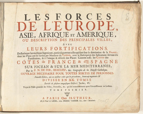 Titelpagina voor het prentwerk: The Forces of Europe, Asia, Africa and America (...) Comme aussi les Cartes des Côtes de France et d'Espagne (deel I), 1726, Pieter van der Aa (I), 1726 Canvas Print