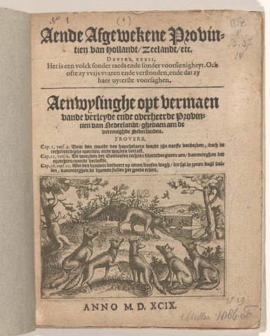 Title page of the pamphlet: Aende Afgewekene Provintien van Hollandt, Zeelandt, etc. / Aenwysinghe opt vermaen vande verleyde ende overheerde Provintien van Nederlandt, ghedaen aen de vereenighde Nederlanden, 1599, anonymous, 1599 Canvas Print