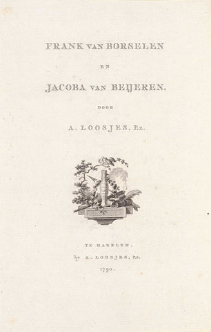 Title page for: Adriaan Loosjes Pz. 'Frank van Borselen en Jacoba van Beijeren', 1790, Reinier Vinkeles (I), 1790 Canvas Print