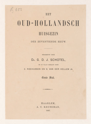 Title page for: Gillis Dyonisius Jacobus Schotel, Het Oud-Hollandsch huisgezin, Eerste Stuk, 1867, anonymous, in or before 1867 Canvas Print