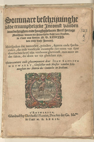 Title page of: J.B. Houwaert, Sommare beschrijvinghe vade triumphelijcke Incomst van den doorluchtighen ende hooghgheboren /Aerts-hertoge Matthias binnen die Prinelijcke stadt van Brussele, 1579, anonymous, 1579 Canvas Print