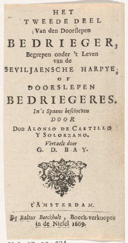 Title page for: A. de Castillo Solórzano, Het tweede deel van den doorsleepen bedrieger, 1669, Baltes Boekholt, 1669 Canvas Print